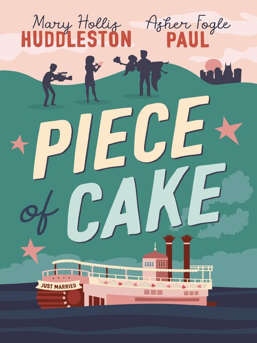 Title details for Piece of Cake by Mary Hollis Huddleston - Available